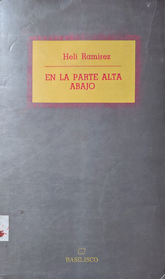 EN LA PARTE ALTA ABAJO