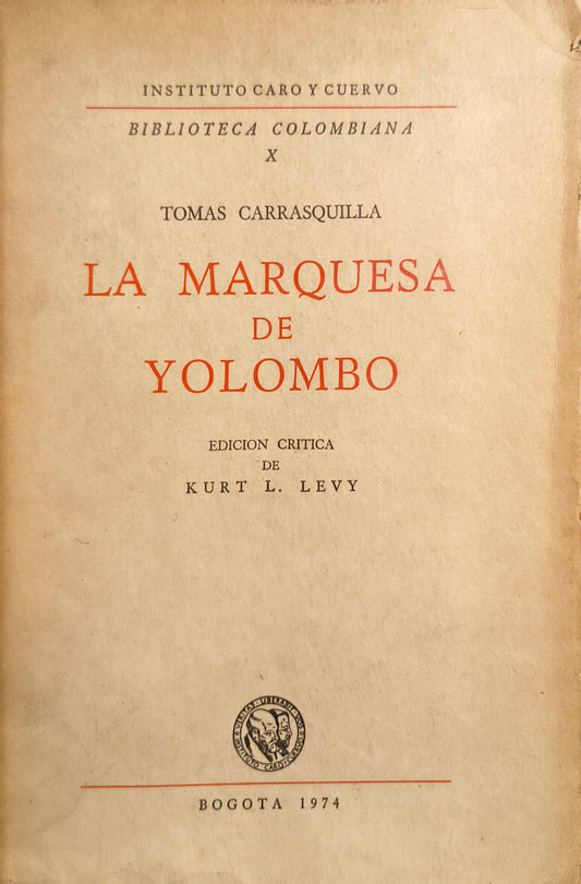 LA MARQUESA DE YOLOMBÓ