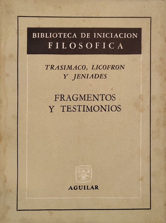 FRAGMENTOS Y TESTIMONIOS