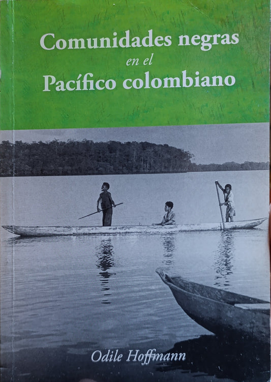 COMUNIDADES NEGRAS EN EL PACIFICO