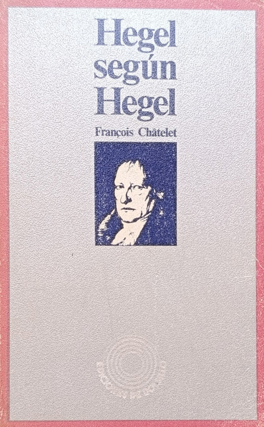 HEGEL SEGÚN HEGEL