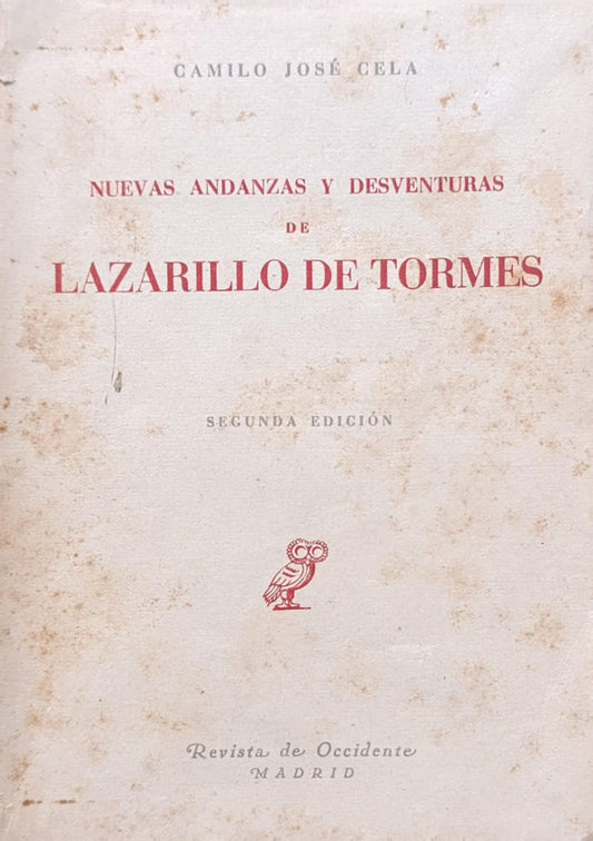 NUEVAS ANDANZAS Y DESVENTURAS DE LAZARILLO DE TORMES