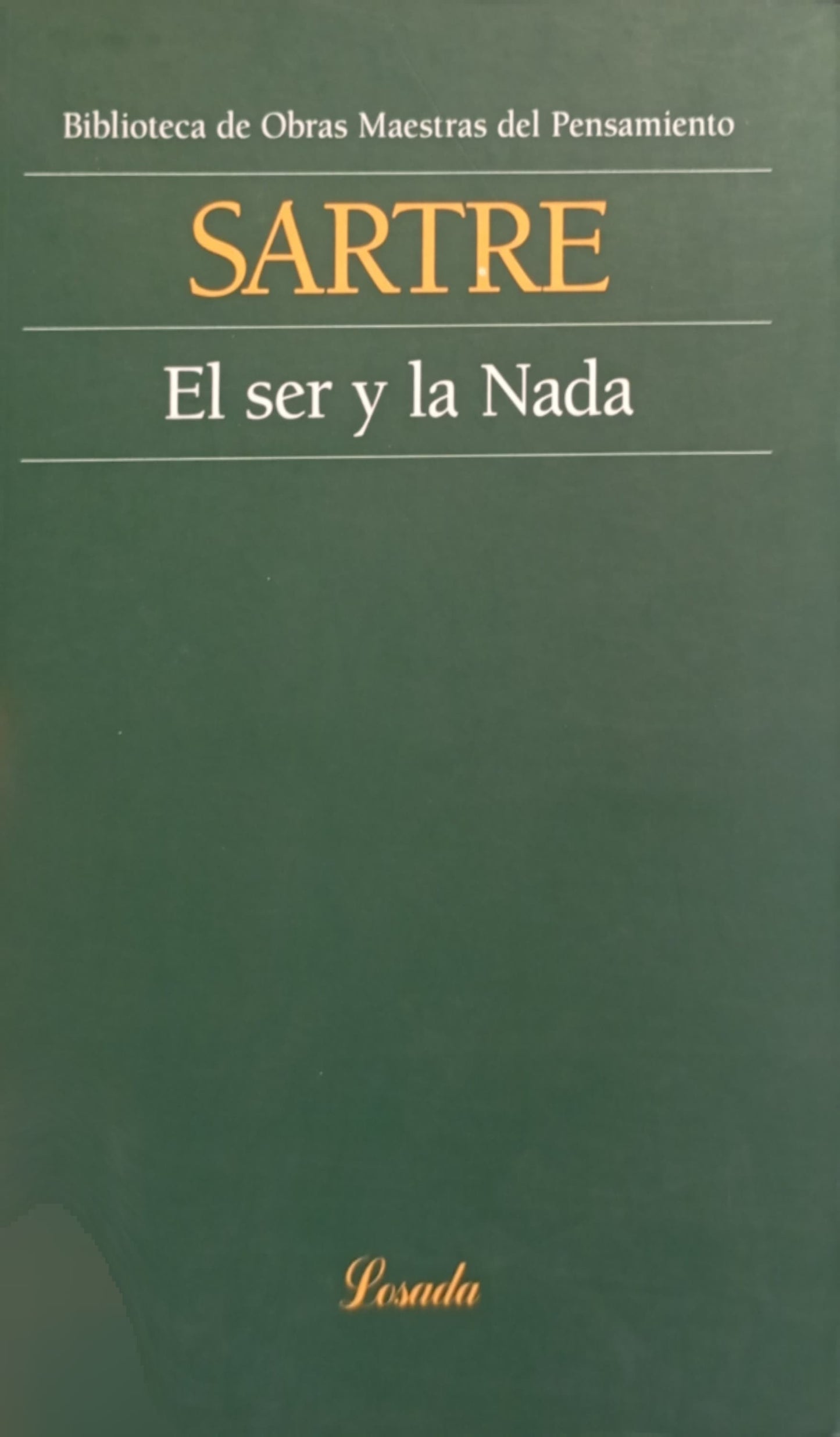EL SER Y LA NADA