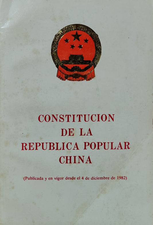 CONSTITUCIÓN DE LA REPÚBLICA POPULAR CHINA