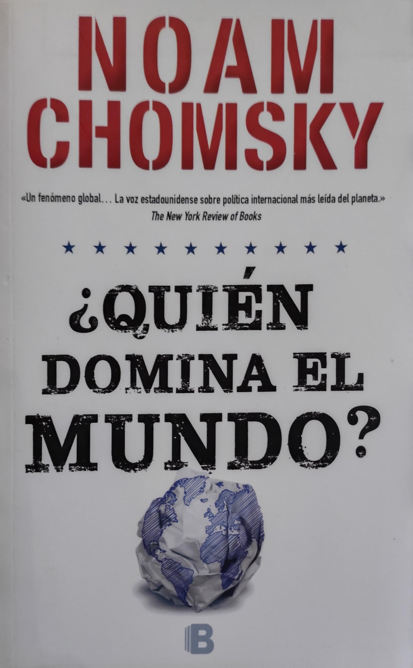 ¿QUIÉN DOMINA EL MUNDO?