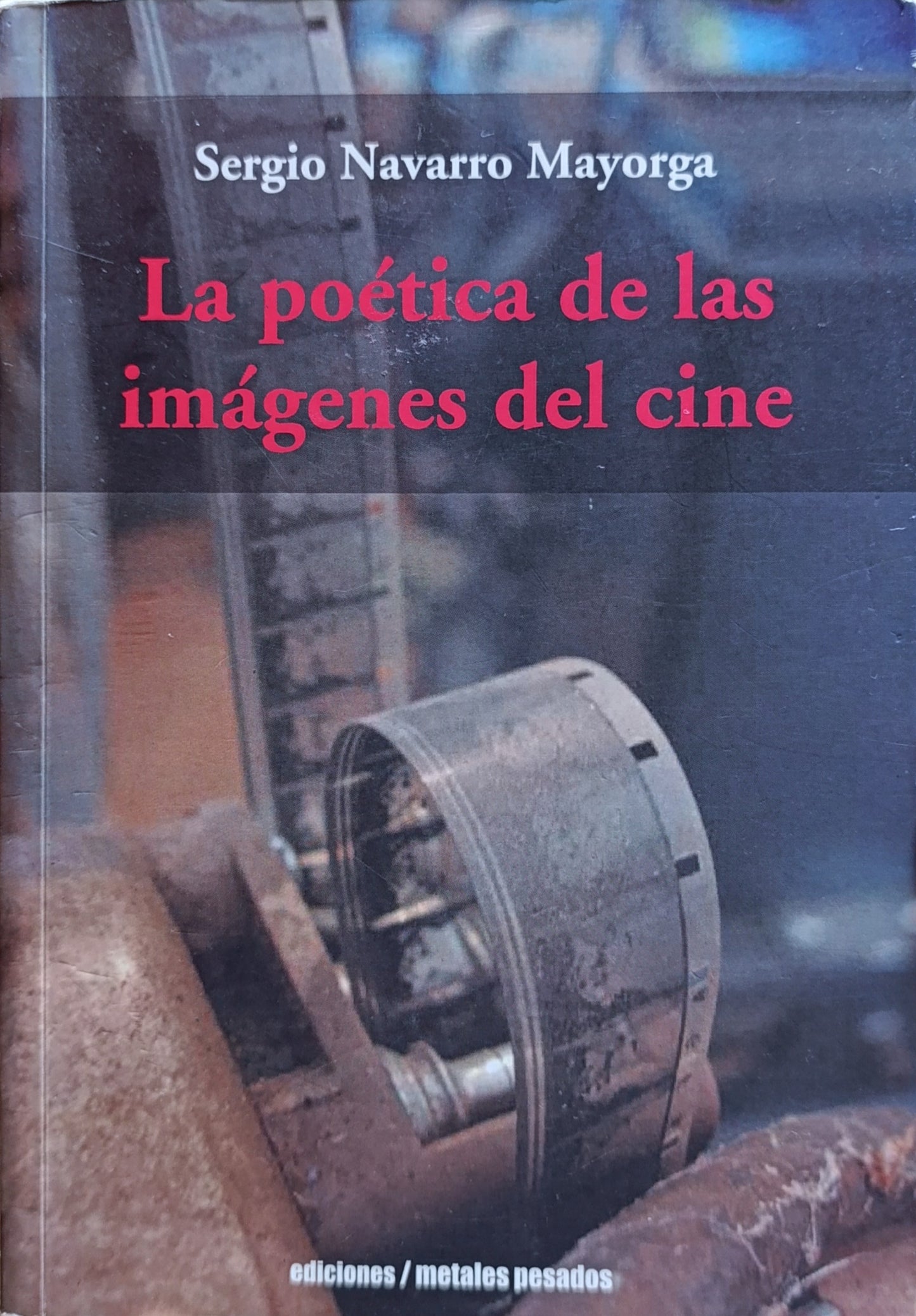 LA POETICA DE LAS IMAGENES DEL CINE