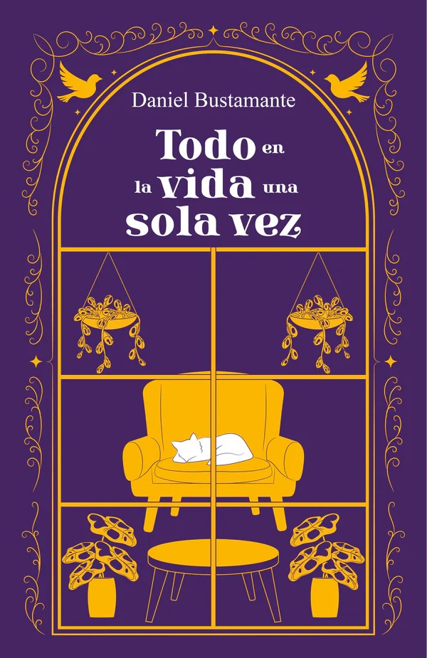 TODO EN LA VIDA UNA SOLA VEZ