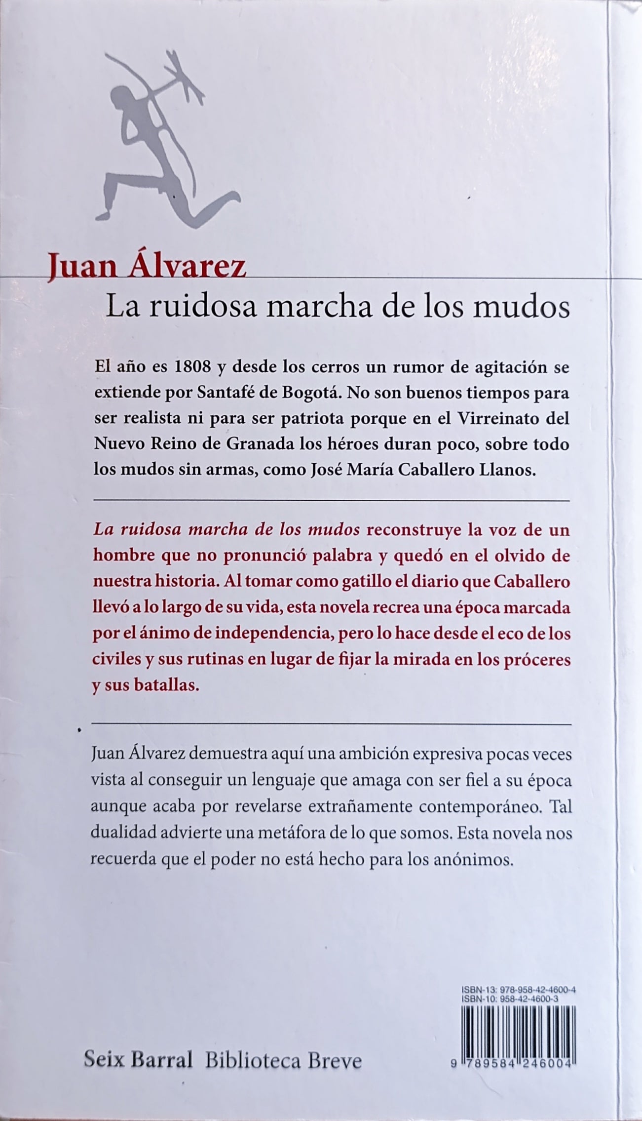 LA RUIDOSA MARCHA DE LOS MUDOS
