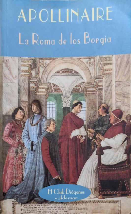 LA ROMA DE LOS BORGIA