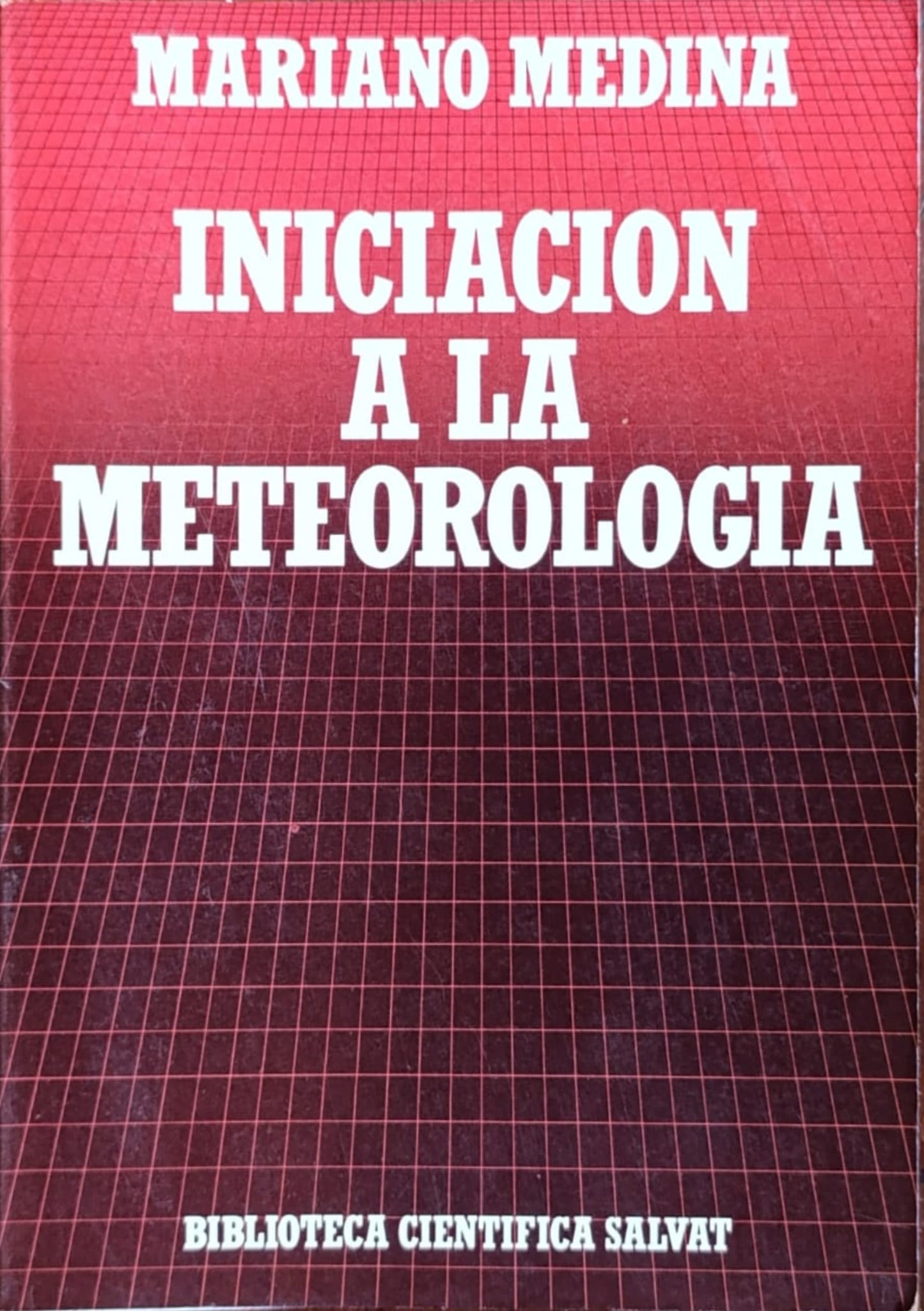 INICIACIÓN A LA METEOROLOGÍA
