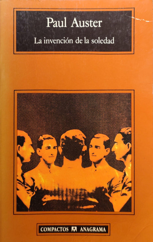 LA INVENCIÓN DE LA SOLEDAD