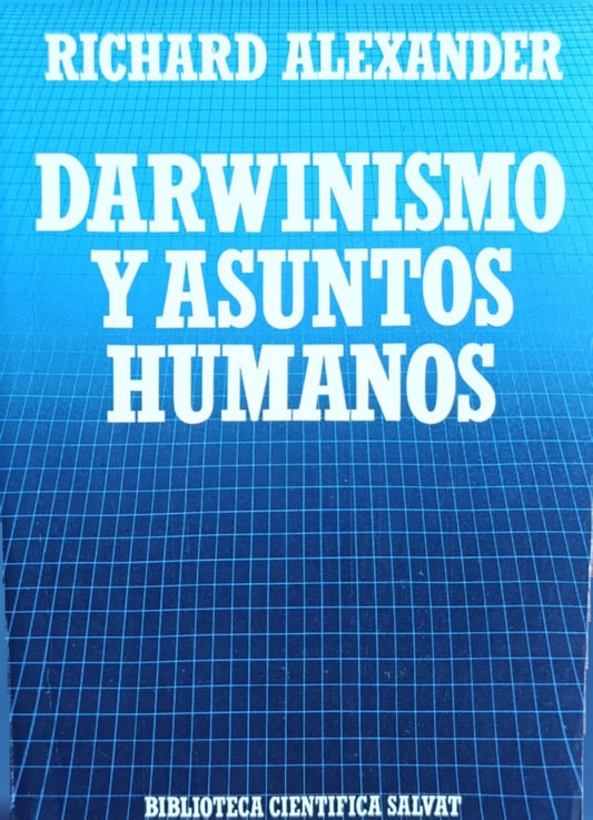 DARWINISMO Y ASUNTOS HUMANOS