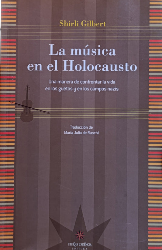 LA MUSICA EN EL HOLOCAUSTO