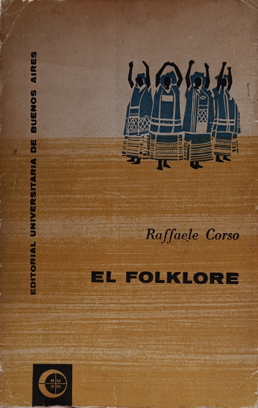 EL FOLKLORE/ RAFFAELE CORSO