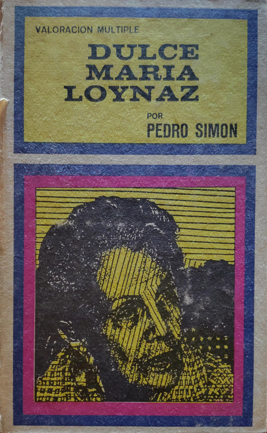 VALORACION MULTIPLE DULCE MARIA LOYNAZ