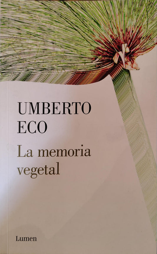 LA MEMORIA VEGETAL