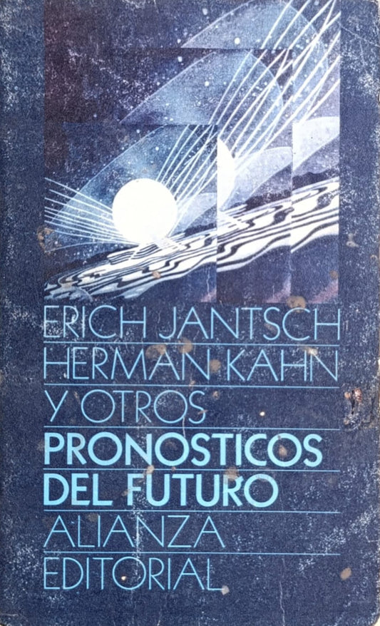 PRONÓSTICOS DEL FUTURO