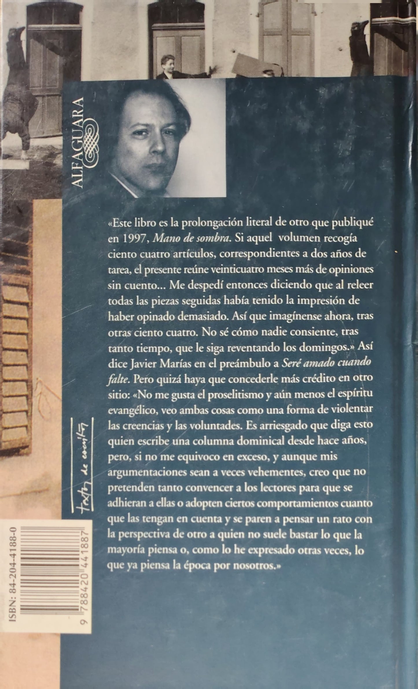 SERÉ AMADO CUANDO FALTE