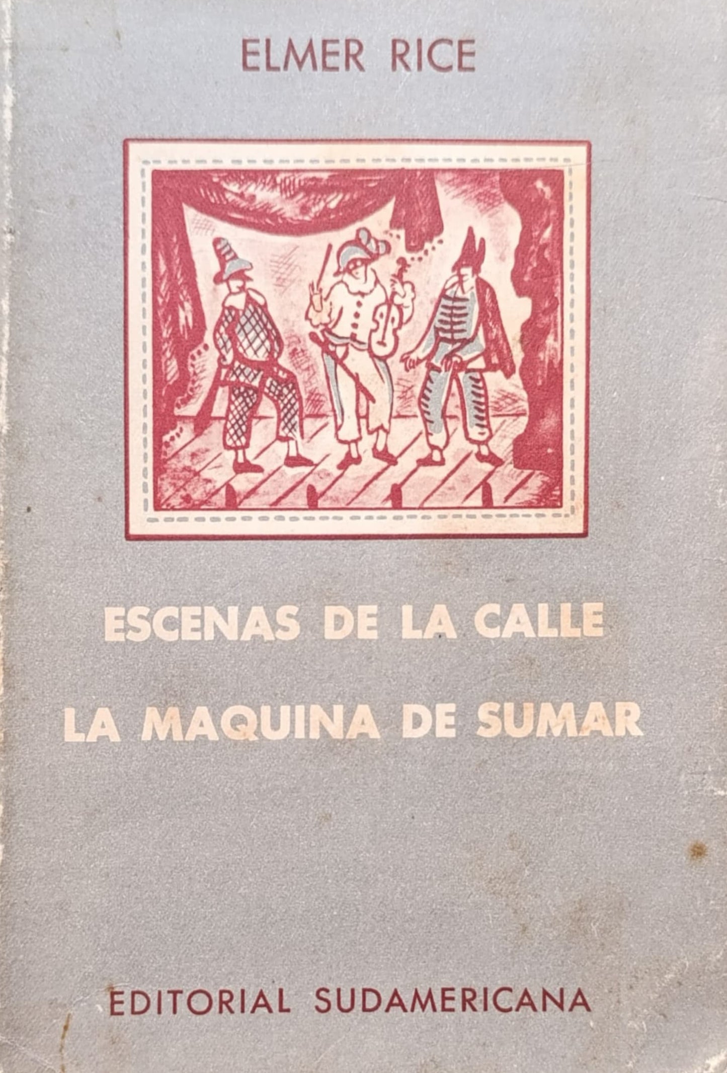 ESCENAS DE LA CALLE/ LA MÁQUINA DE SUMAR