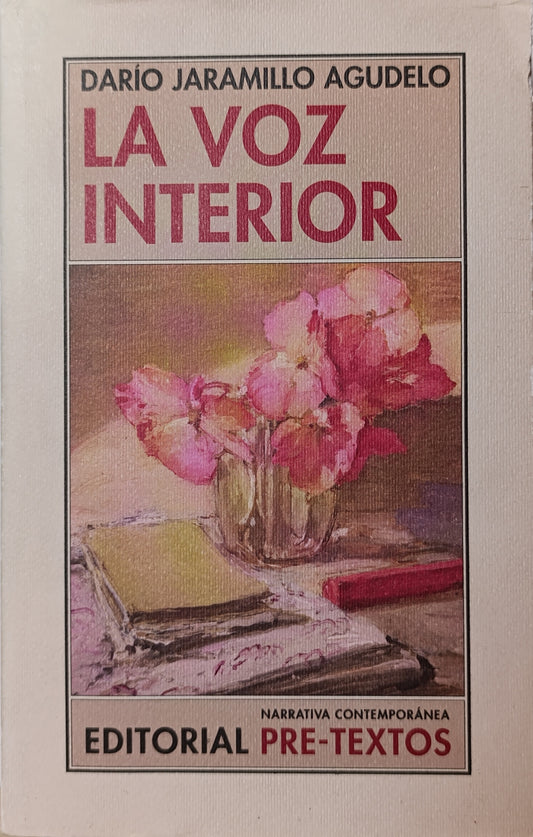 LA VOZ INTERIOR - DARIO JARAMILLO AGUDELO