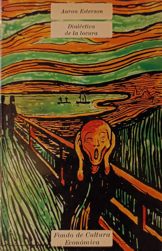 DIALÉCTICA DE LA LOCURA