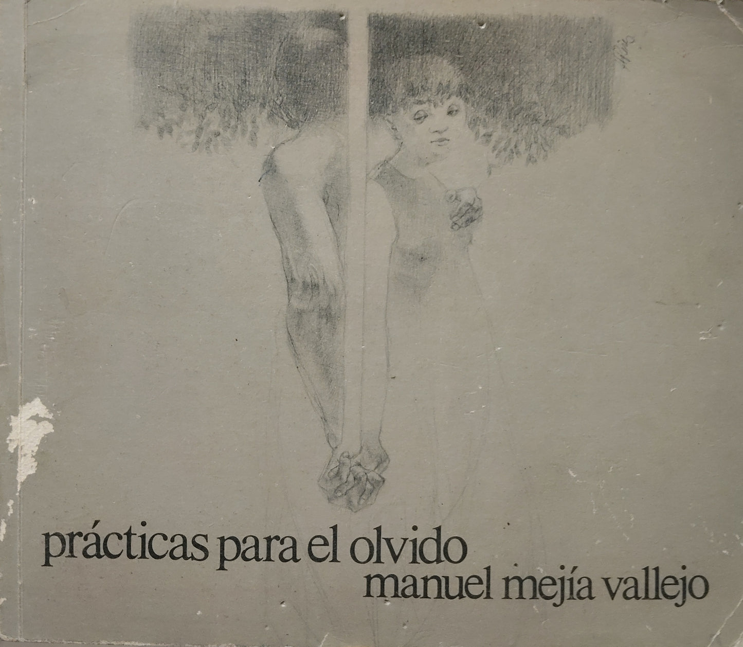 PRÁCTICAS PARA EL OLVIDO