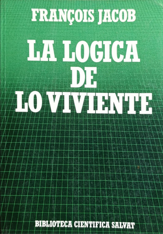 LA LÓGICA DE LO VIVIENTE