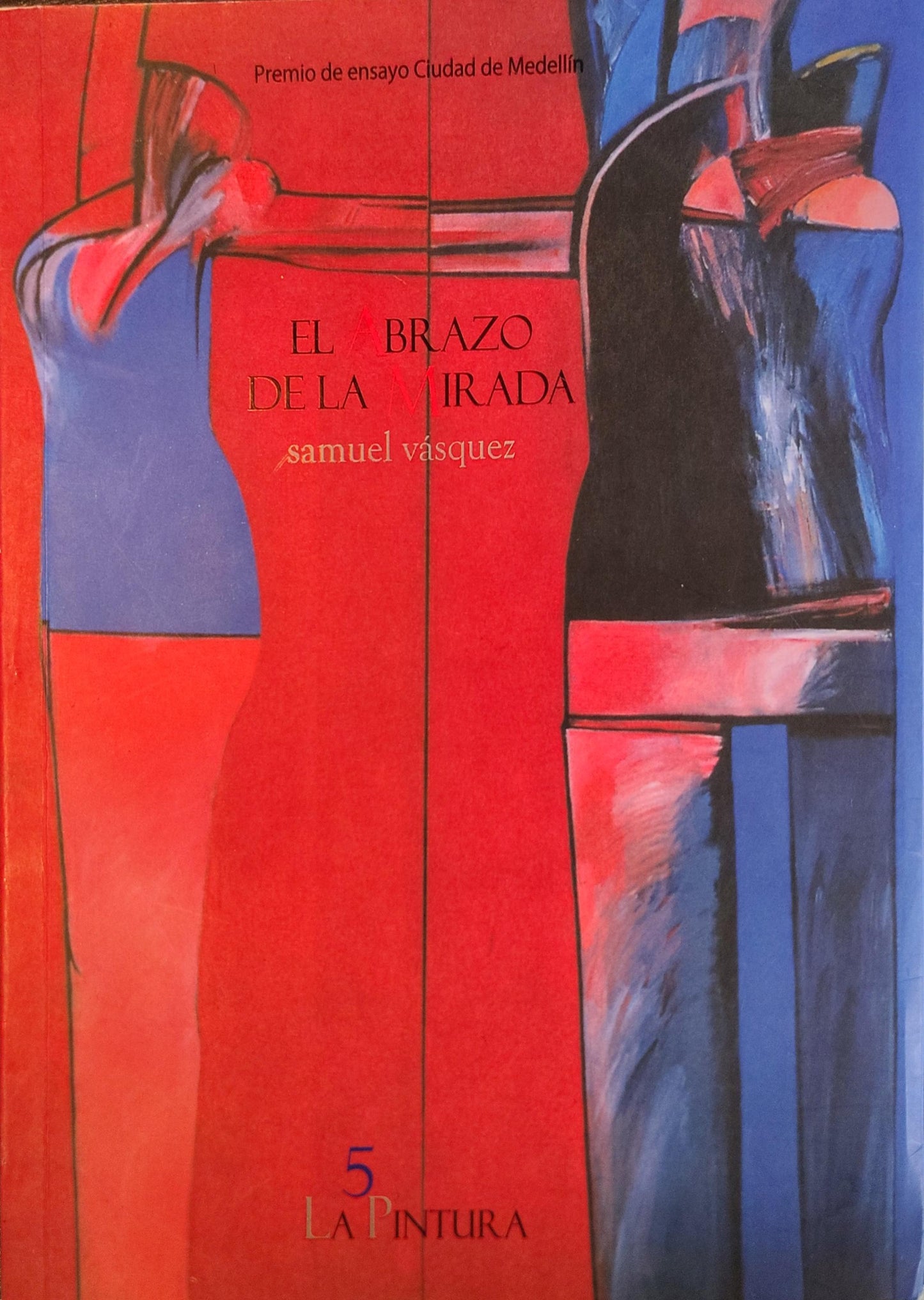 EL ABRAZO DE LA MIRADA 5