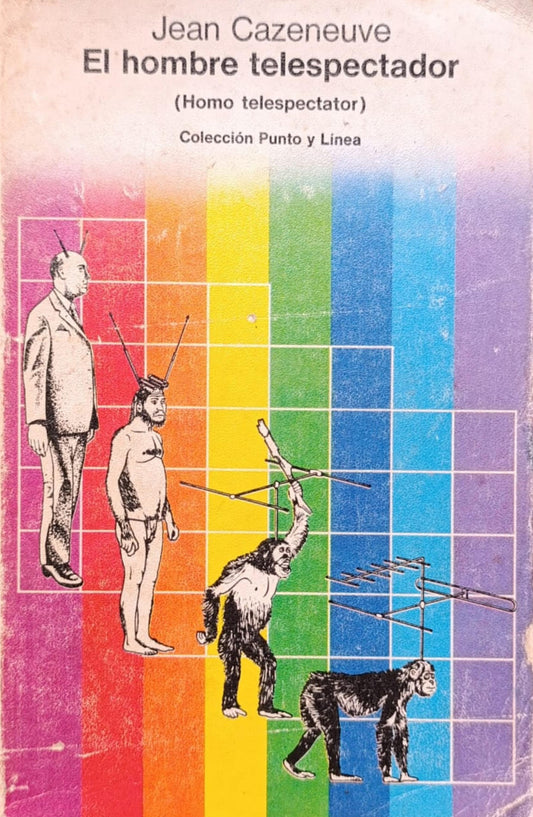EL HOMBRE TELESPECTADOR