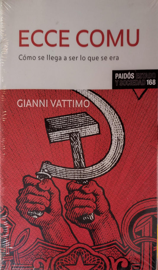 ECCE COMU cómo se llega a ser lo que se era