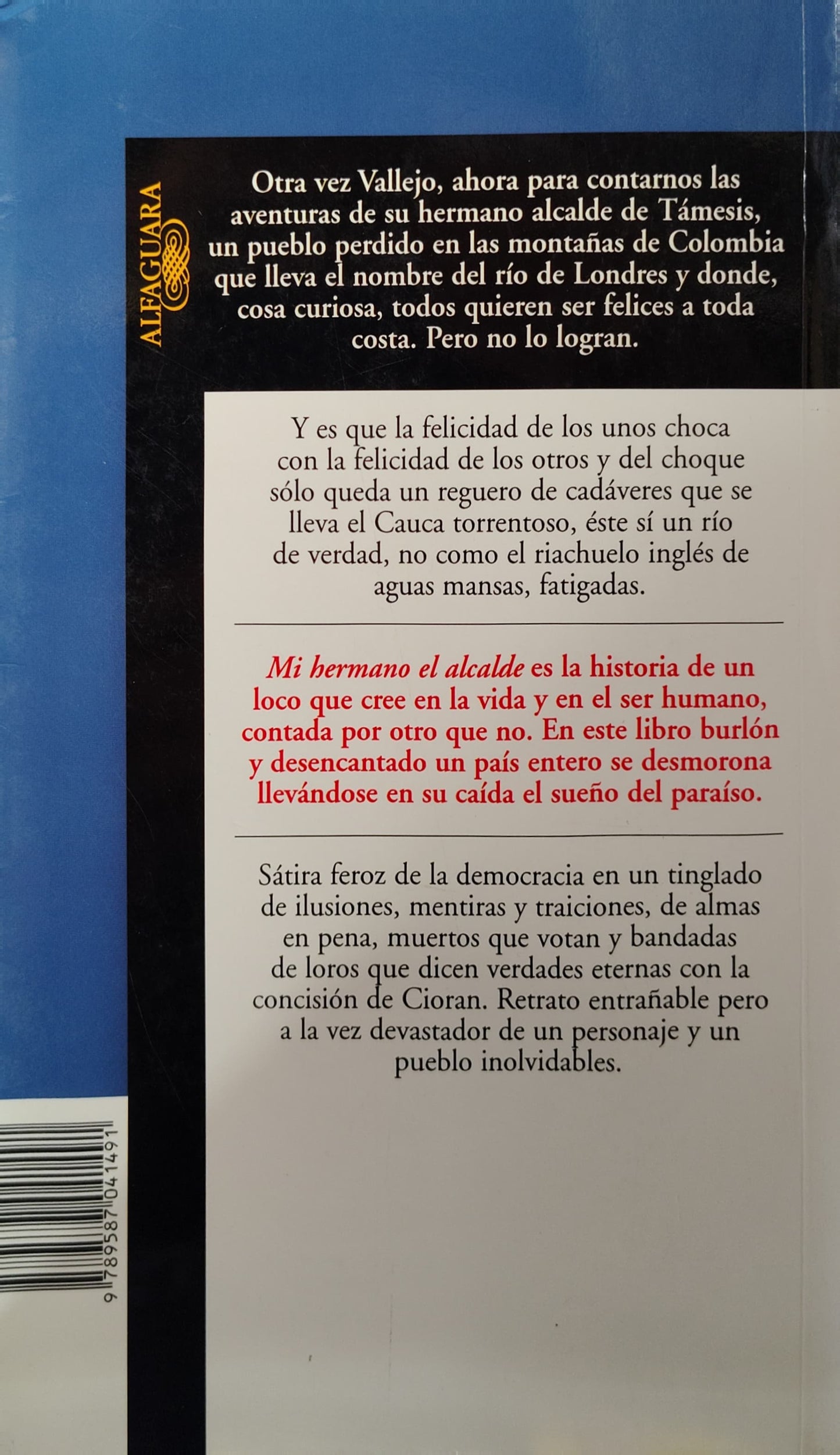 MI HERMANO EL ALCALDE
