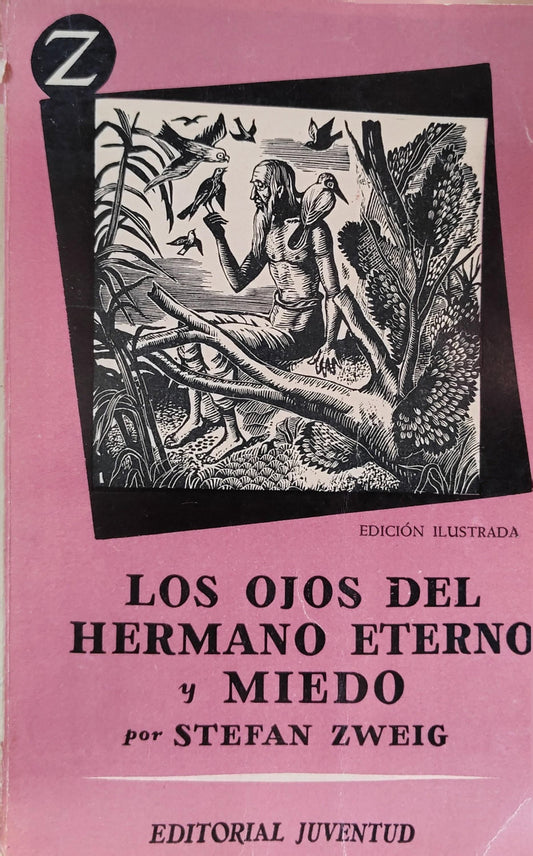 LOS OJOS DEL HERMANO ETERNO/MIEDO