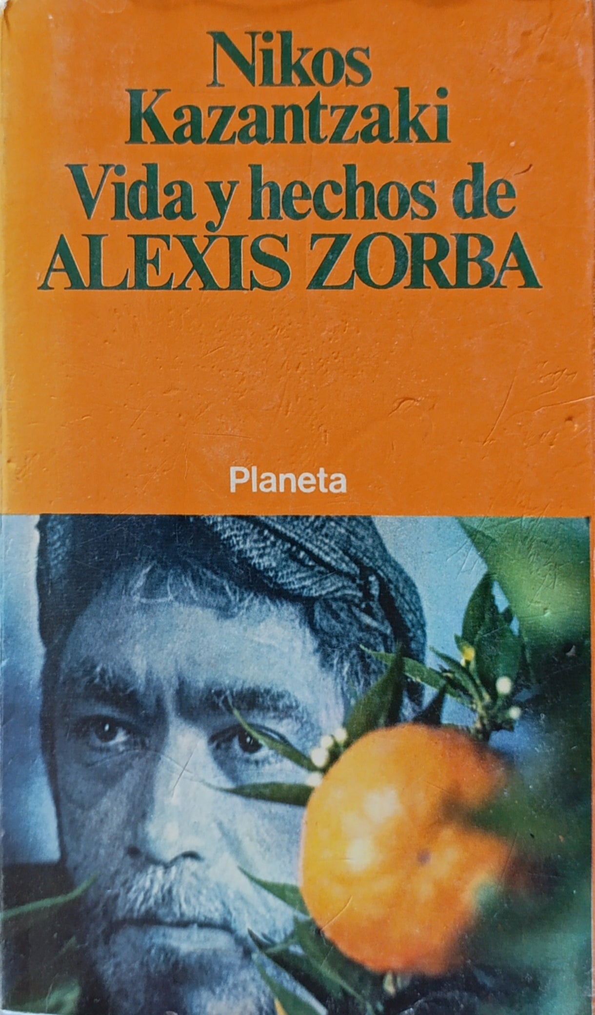 VIDA Y HECHOS DE ALEXIS ZORBA