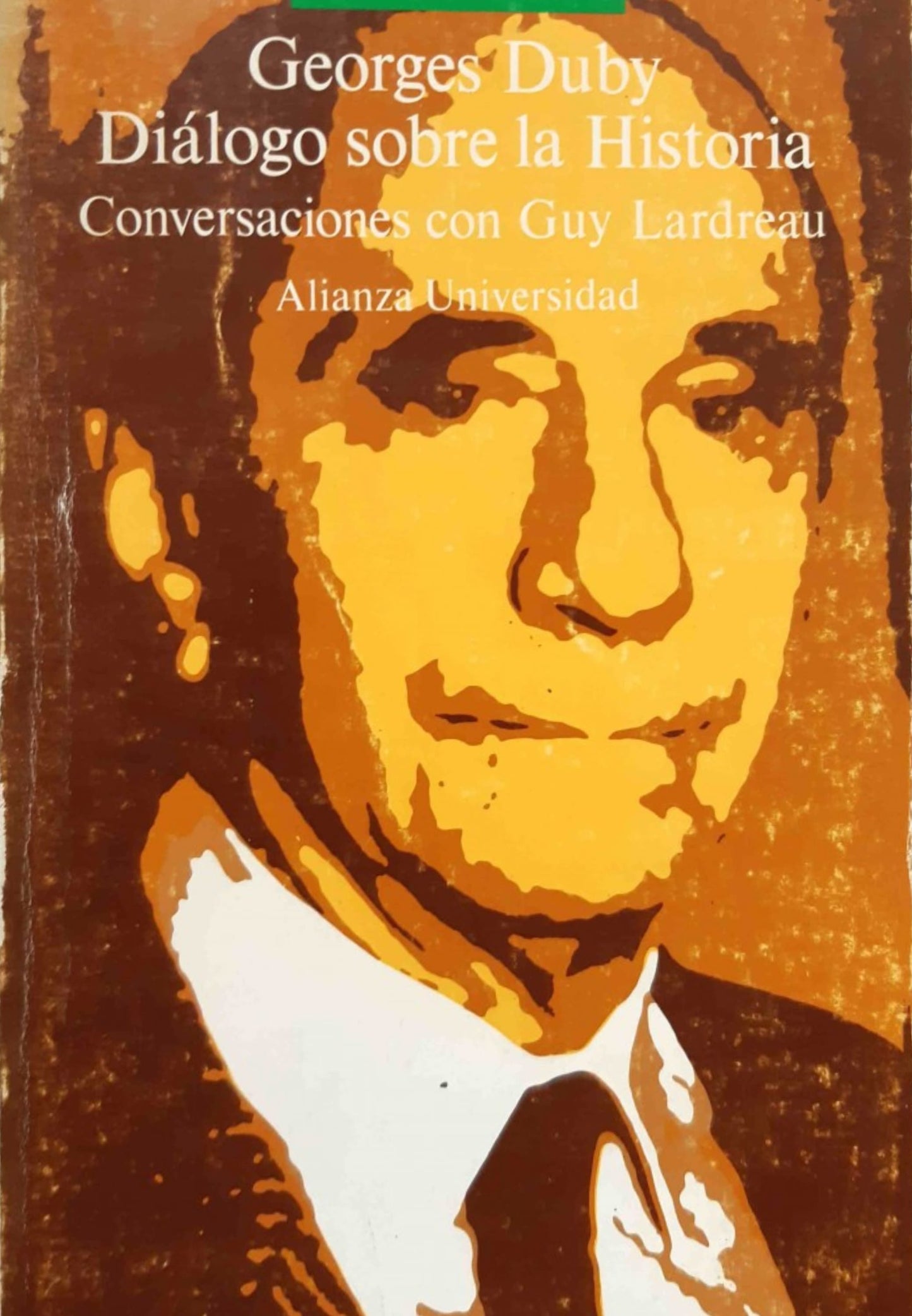 DIALOGOS SOBRE LA HISTORIA conversaciones con Guy Lardreau