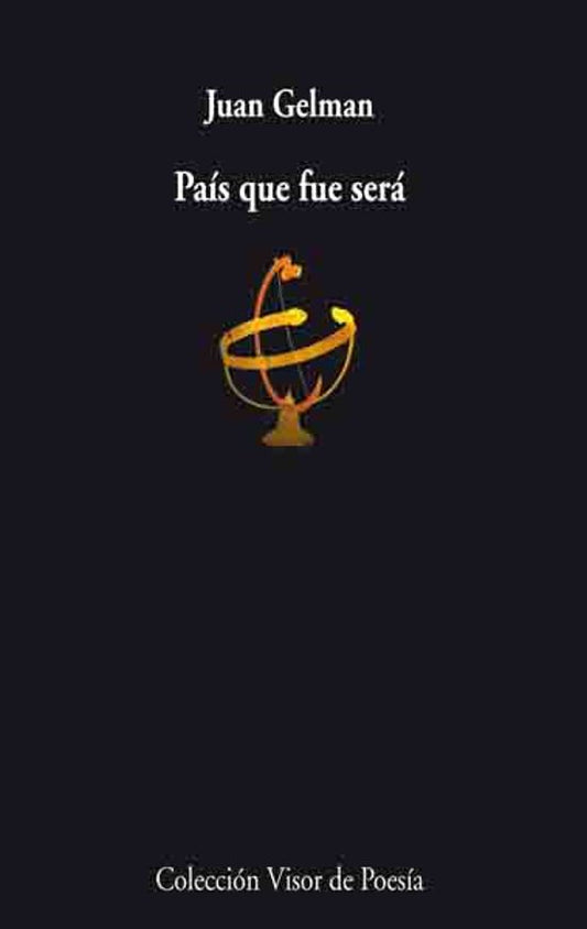 PAIS QUE FUE SERÁ