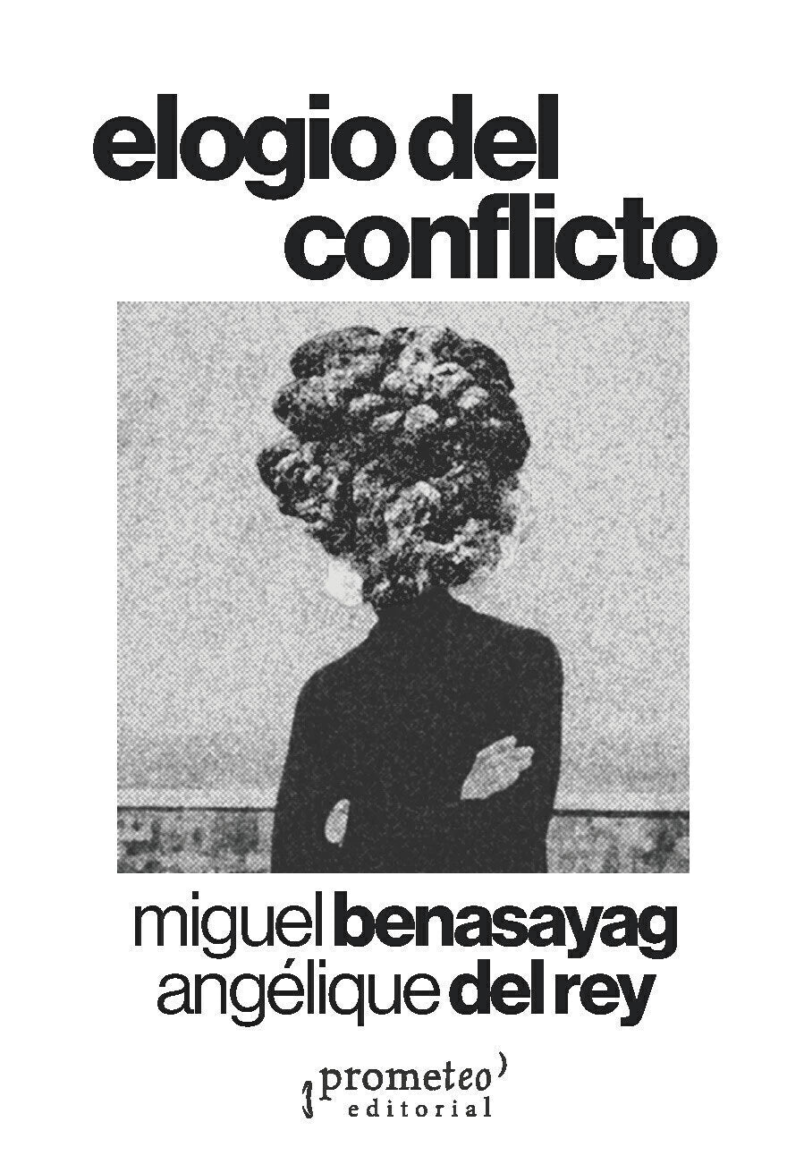 ELOGIO DEL CONFLICTO