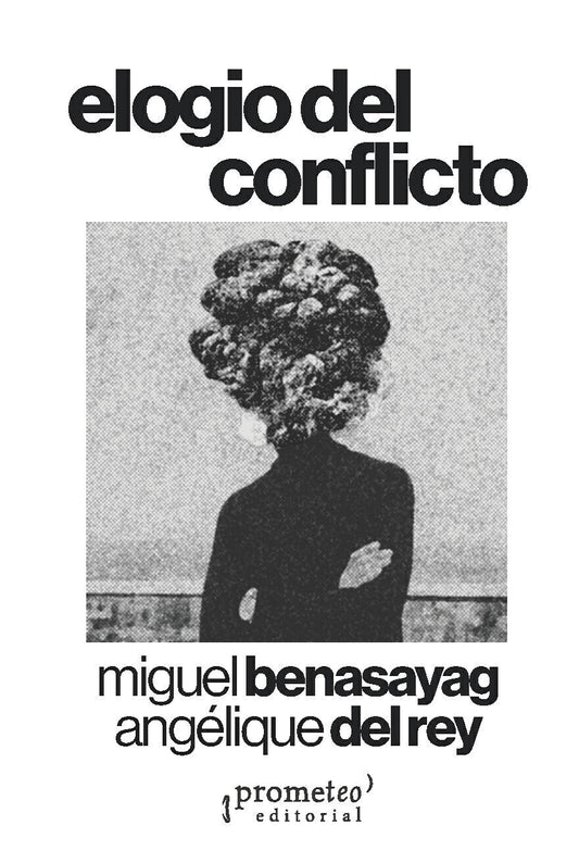 ELOGIO DEL CONFLICTO