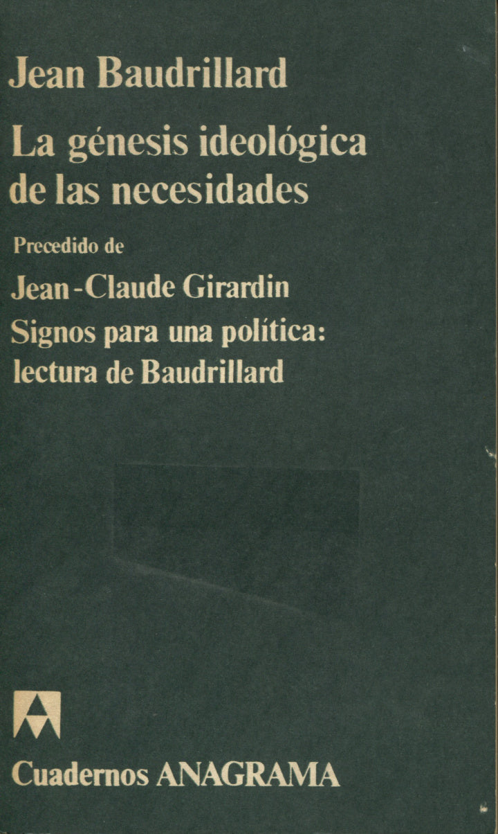 LA GÉNESIS IDEOLÓGICA DE LAS NECESIDADES