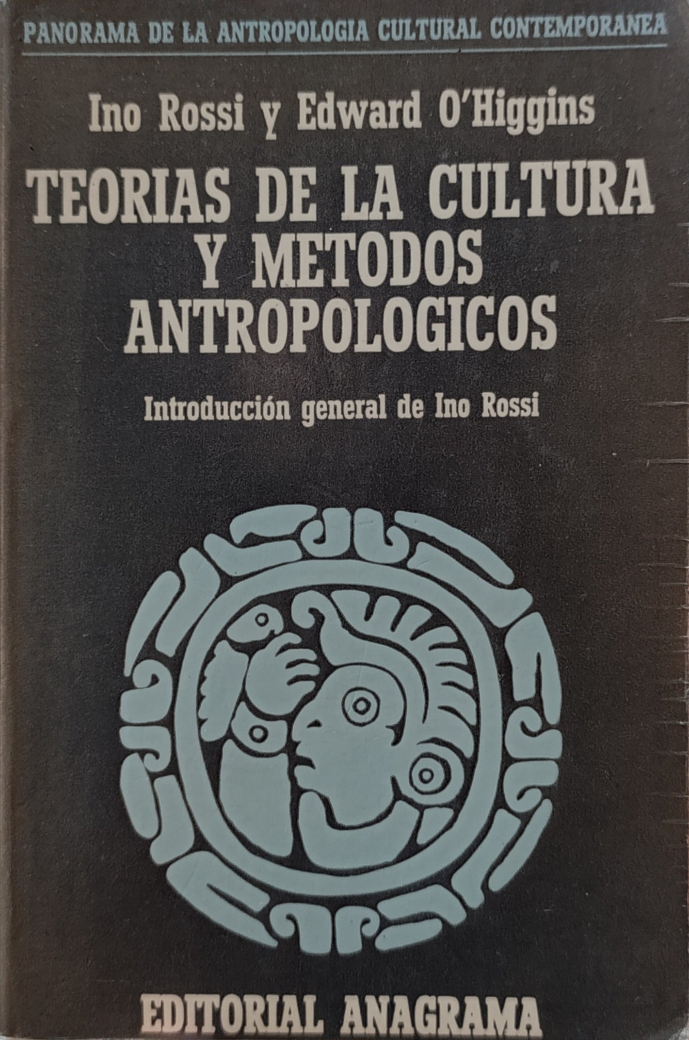 TEORIAS DE LA CULTURA Y MÉTODOS ANTROPOLÓGICOS