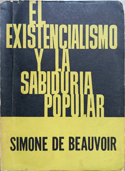 EL EXISTENCIALISMO Y LA SABIDURIA POPULAR