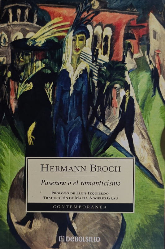 PASENOW O EL ROMANTICISMO