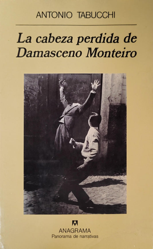 LA CABEZA PERDIDA DE DAMASCENO MONTEIRO