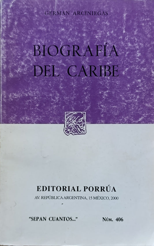 BIOGRAFIA DEL CARIBE