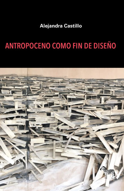 ANTROPOCENO COMO FIN DE DISEÑO