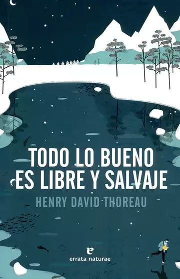 TODO LO BUENO ES LIBRE Y SALVAJE