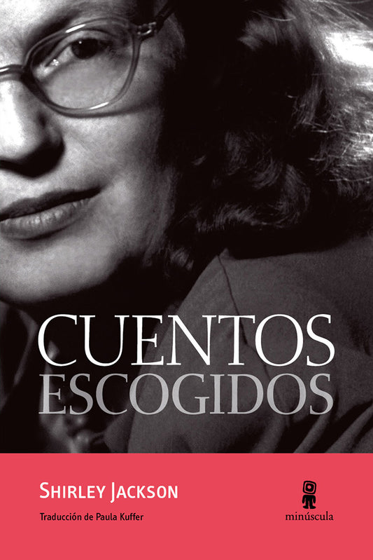 CUENTOS ESCOGIDOS Shirley Jackson